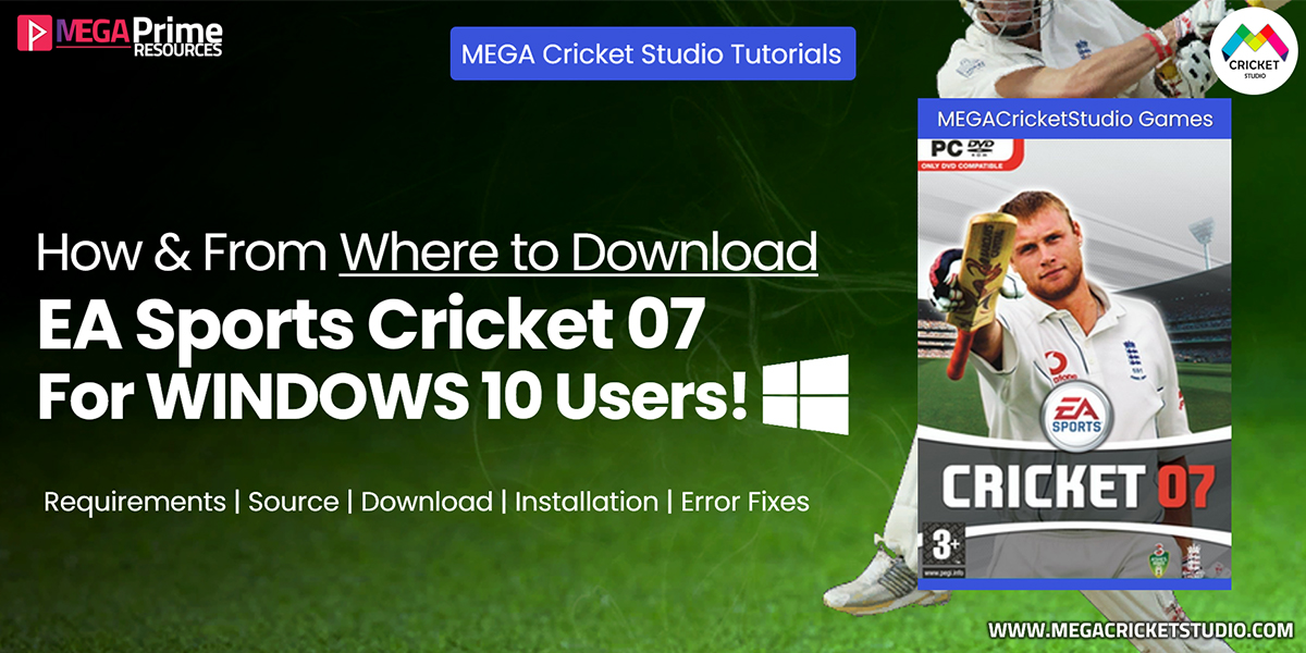 EA Cricket 07 for Windows 10  How to Download, Install & Fix Errors in Windows 10 